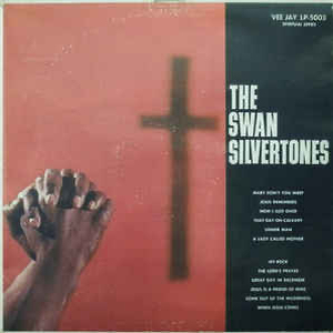 Swan Silvertones, The
