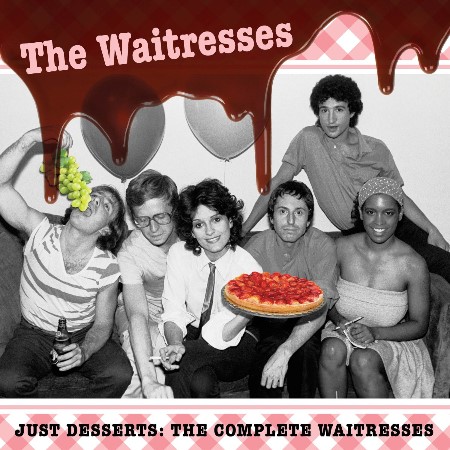 Waitresses, The