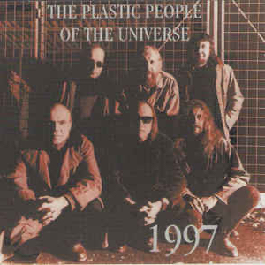 Plastic People Of The Universe, The