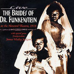 Brides of Funkenstein, The